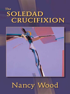 cover image of The Soledad Crucifixion